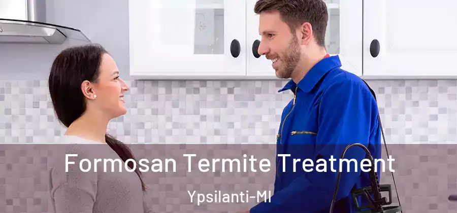  Formosan Termite Treatment Ypsilanti-MI
