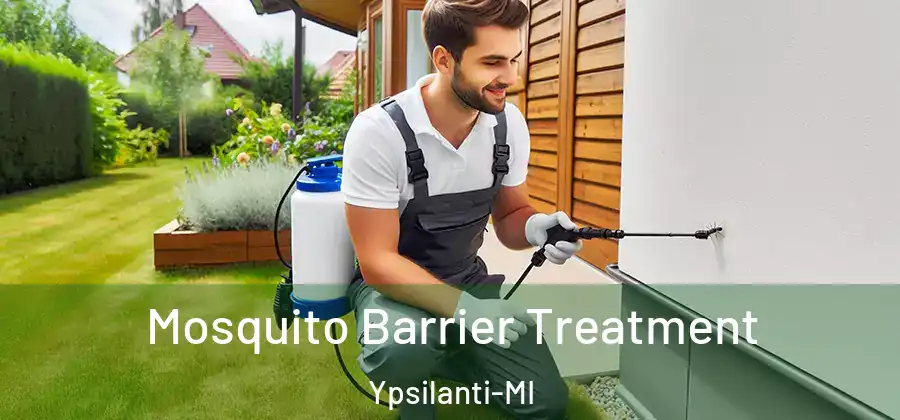 Mosquito Barrier Treatment Ypsilanti-MI